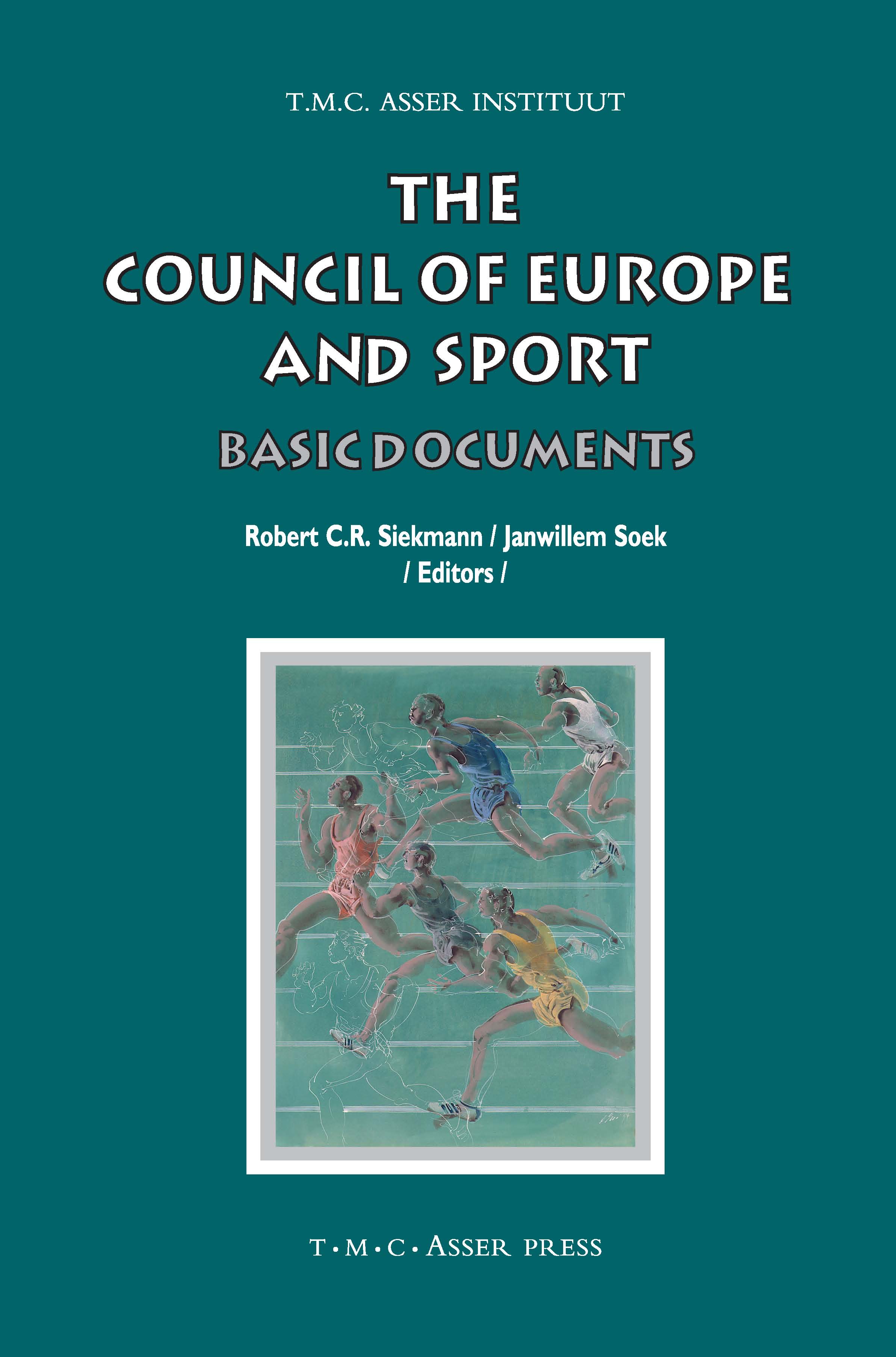 The Council of Europe and Sport - Basic Documents
